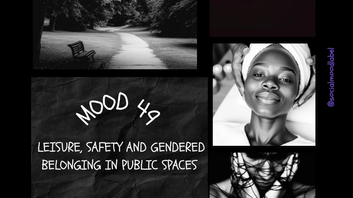 Leisure Safety and Gendered Belonging